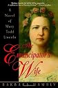 The Emancipator's Wife