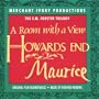 The E. M. Forster Trilogy (A Room with a View � Maurice � Howards End)
