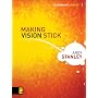 Making Vision Stick (Leadership Library)