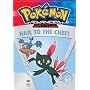 Pokemon Advanced Battle, Vol. 10: Hail to the Chef