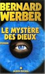 Le Cycle des Dieux, Tome 3 : Le myst�...