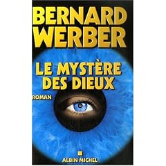 Le Cycle des Dieux, Tome 3 : Le myst�re des Dieux