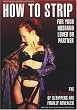 How To Strip For Your Husband Lover Or Partner
