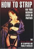 How To Strip For Your Husband Lover Or Partner
