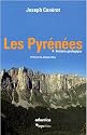 Les Pyr&eacute;n&eacute;es : Volume 1, Histoire g&eacute;ologique