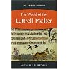 The World of the Luttrell Psalter