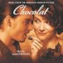 Chocolat: Music from the Miramax Motion Picture (2001 Film)
