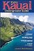 Search : Kauai Underground Guide