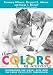 Books : The Colors of Learning: Integrating the Visual Arts into the Early Childhood Curriculum (Early Childhood Education, 85)