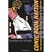 Comic Book Nation: The Transformation of Youth Culture in America