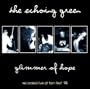 Glimmer of Hope Live