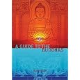 A Guide to the Buddhas (Meeting the Buddhas) by  Vessantara 
