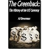 old us currency The Greenback: