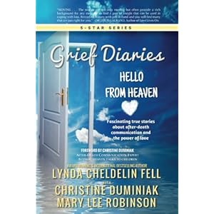 Grief Diaries: Hello From Heaven