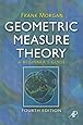 Geometric Measure Theory, Fourth Edition: A Beginner's Guide