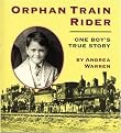 Orphan Train Rider (One Boy's True Story) (Paperback)