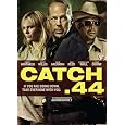 Catch .44