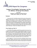 Avatars, Virtual Reality Technology, and the U.S. Military: Emerging Policy Issues