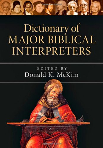 Dictionary of Major Biblical Interpreters