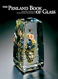 The Penland book of glass : master classes in flamework techniques