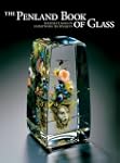 The Penland Book of Glass: Master Cla...