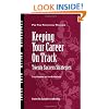 Keeping Your Career on Track: Twenty Success Strategies (J-B CCL (Center for Creative Leadership))