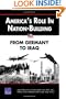 America's Role in Nation-Building: From Germany to Iraq