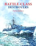 Battle Class Destroyers