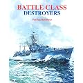 Battle Class Destroyers