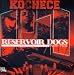 Kochece-Kochece - Reservoir Dogs Part Two
