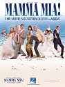 Mamma Mia!: The Movie Soundtrack Featuring the Songs of ABBA (Big Note Piano)