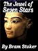 The Jewel of Seven Stars (Kindle Edition)