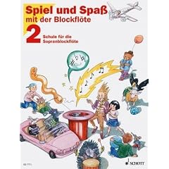 Spiel und Spa� mit der Blockfl�te Band 2 - Schule f�r Sopranblockfl�te (barocke Griffweise) mit Bleistift -- das beliebte Schulwerk f�r Kinder ab 6 Jahre in welchem neben dem Blockfl�tenspiel auch Notenlesen und -schreiben, die wichtigsten Grundbegriffe der Musiklehre sowie H�ren und Improvisieren vermittelt werden (Noten/sheet music)
