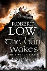 The Lion Wakes (The Kingdom Series)