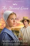 An Honest Love (Hearts of Middlefield Novels) (Hearts of Middlefield Novels (Unnumbered))