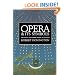 Opera and its Symbols: The Unity of Words, Music and Staging