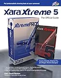 Xara Xtreme 5 : the official guide