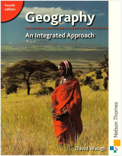 Textbook - Geography: An Integrated Approach