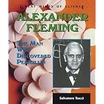 Alexander Fleming: The Man Who Discovered Penicillin (Great Minds of Science) book cover