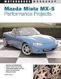 Mazda Miata MX- 5 Performance Projects