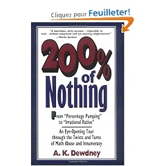 200% Of Nothing: An Eye-Opening Tour Through the Twists and Turns of Math Abuse and Innumeracy