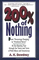 200 Per Cent of Nothing: An Eye-opening Tour Through the Twists and Turns of Math Abuse and Innumeracy