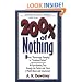 200% of Nothing: An Eye Opening Tour Through the Twists and Turns of Math Abuse and Innumeracy