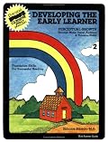 Developing the Early Learner: Level 2