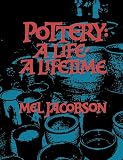 Pottery: A Life, a Lifetime