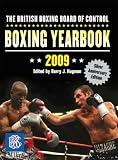 The British Boxing Board of Control Boxing Yearbook 2009: Silver Anniversary Edition