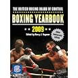 The British Boxing Board of Control Boxing Yearbook 2009 by Barry J. Hugman