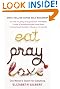 Eat, Pray, Love