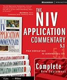 The New Testament, NIV Application Commentary 5.1 for Windows (NIV Application Commentary, The)