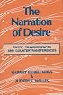 The Narration of Desire: Erotic Transferences and Countertransferences